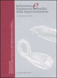 de carlo laura - informatica e fondamenti scientifici della rappresentazione