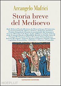 mafrici arcangelo - storia breve del medioevo