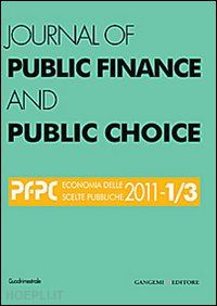 da empoli d.(curatore) - journal of public finance and public choice (2011) vol. 1-3
