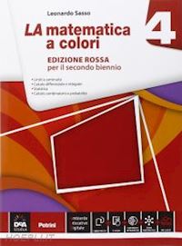 sasso leonardo - matematica a colori. ediz. rossa. per le scuole superiori. con e-book. con espan