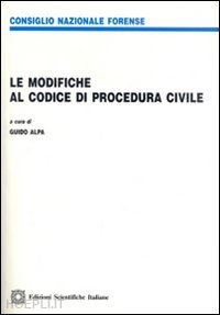 alpa guido (curatore) - le modifiche al codice di procedura civile