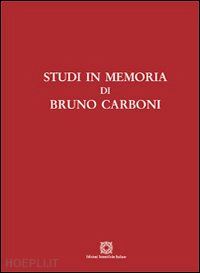 autori vari' - studi in memoria di bruno carboni