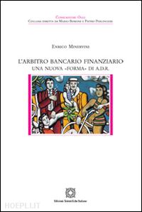 minervini enrico - l'arbitro bancario finanziario