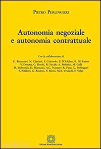 perlingieri pietro - autonomia negoziale e autonomia contrattuale