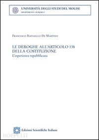 de martino francesco r. - le deroghe all'articolo 138 della costituzione