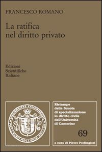 romano francesco - la ratifica nel diritto privato