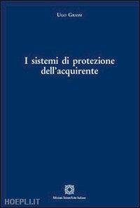 grassi ugo - i sistemi di protezione dell'acquirente