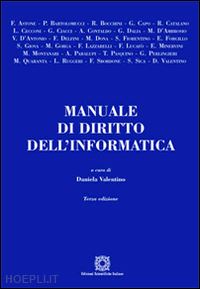valentino d. (curatore) - manuale di diritto dell'informatica
