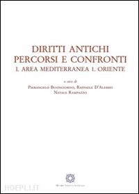 buongiorno p. (curatore); d'alessio r. (curatore); rampazzo n. (curatore) - diritti antichi