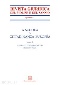 tartaglia polcini antonella; virzo roberto - scuola di cittadinanza europea