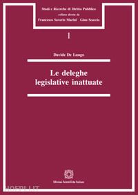 de luongo davide - le deleghe legislative inattuate