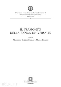 porzio m.(curatore); rispoli farina m.(curatore) - il tramonto della banca universale?