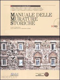 aa.vv. - manuale delle murature storiche - 2 voll.