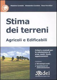 curatolo massimo; curatolo alessandra; parrettini rosa - stima dei terreni agricoli e edificabili