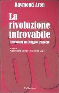 aron raymond - 1968 la rivoluzione introvabile