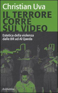 uva christian - il terrore corre sul video - estetica della violenza