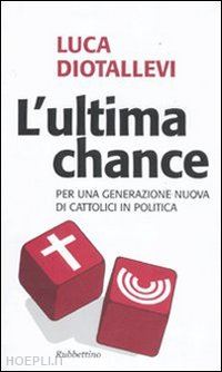 diotallevi luca - l'ultima chance