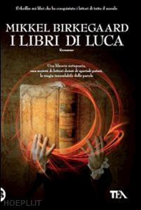 birkegaard mikkel - i libri di luca