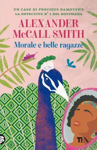 mccall smith alexander - morale e belle ragazze