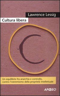 lessig lawrence - cultura libera