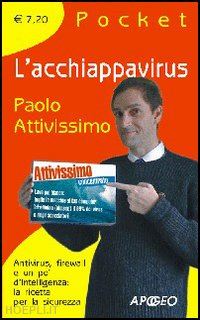 attivissimo paolo - l'acchiappavirus