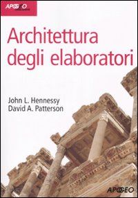 hennessy john l.; patterson david a. - architettura degli elaboratori