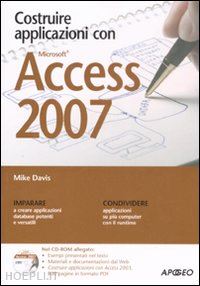 davis mike - costruire applicazioni con access 2007