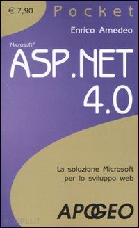 amedeo enrico - asp.net 4. la soluzione microsoft per lo sviluppo web