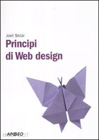sklar joel - principi di web design