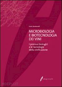 zambonelli carlo - microbiologia e biotecnologia dei vini