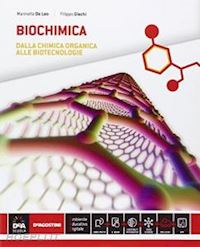 de leo marinella; giachi filippo - biochimica. per la 5ª classe delle scuole superiori. con e-book. con espansione