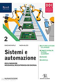 natali graziano; aguzzi nadia - sistemi ed automazione industriale. per gli ist. tecnici industriali. con e-book