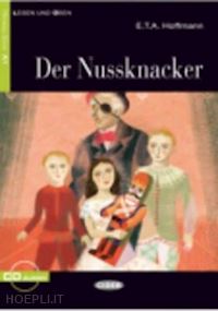 hoffmann ernst t. - nussknacker (der). niveau a1