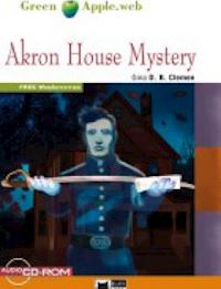 clemen gina d. b. - akron house mystery. level a2