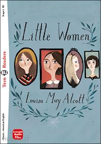 alcott louisa may - little women - stage b1 + downloadable audio files