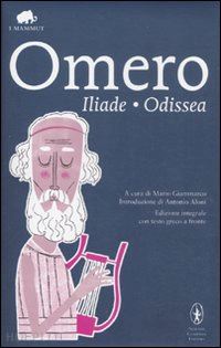 Iliade - Odissea - Omero  Libro Newton Compton Editori 06/2011 