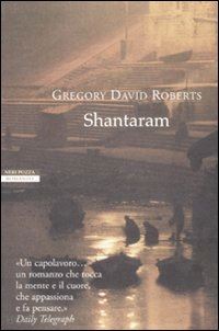 roberts gregory d. - shantaram. le strade di shantaram. con dvd