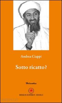 ciappi andrea - sotto ricatto?