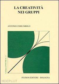 chirumbolo antonio - la creatività nei gruppi