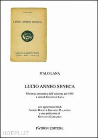 lana italo - lucio anneo seneca (rist. anast. 1955)