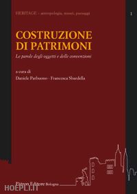 parbuono daniele, sbardella francesca (curatore) - la costruzione di patrimoni