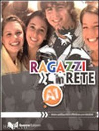 mezzadri marco; balboni paolo e. - ragazzi in rete a1