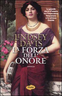 davis lindsey - l'forza dell'onore