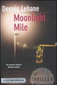 lehane dennis - moonlight mile