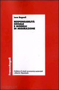 bagnoli luca - responsabilita' sociale e modelli di misurazione