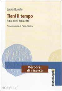 bonato laura - tieni il tempo. riti e ritmi della citta'