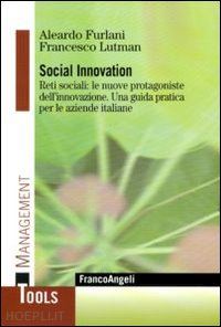 furlani aleardo; lutman francesco - social innovation