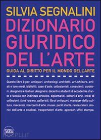 segnalini silvia - dizionario giuridico dell'arte