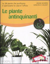 chaudet genevieve; boixiere ariane - le piante antinquinanti