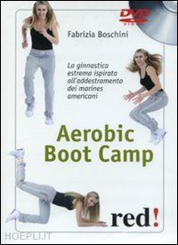 boschni fabrizia - aerobic boot camp. dvd